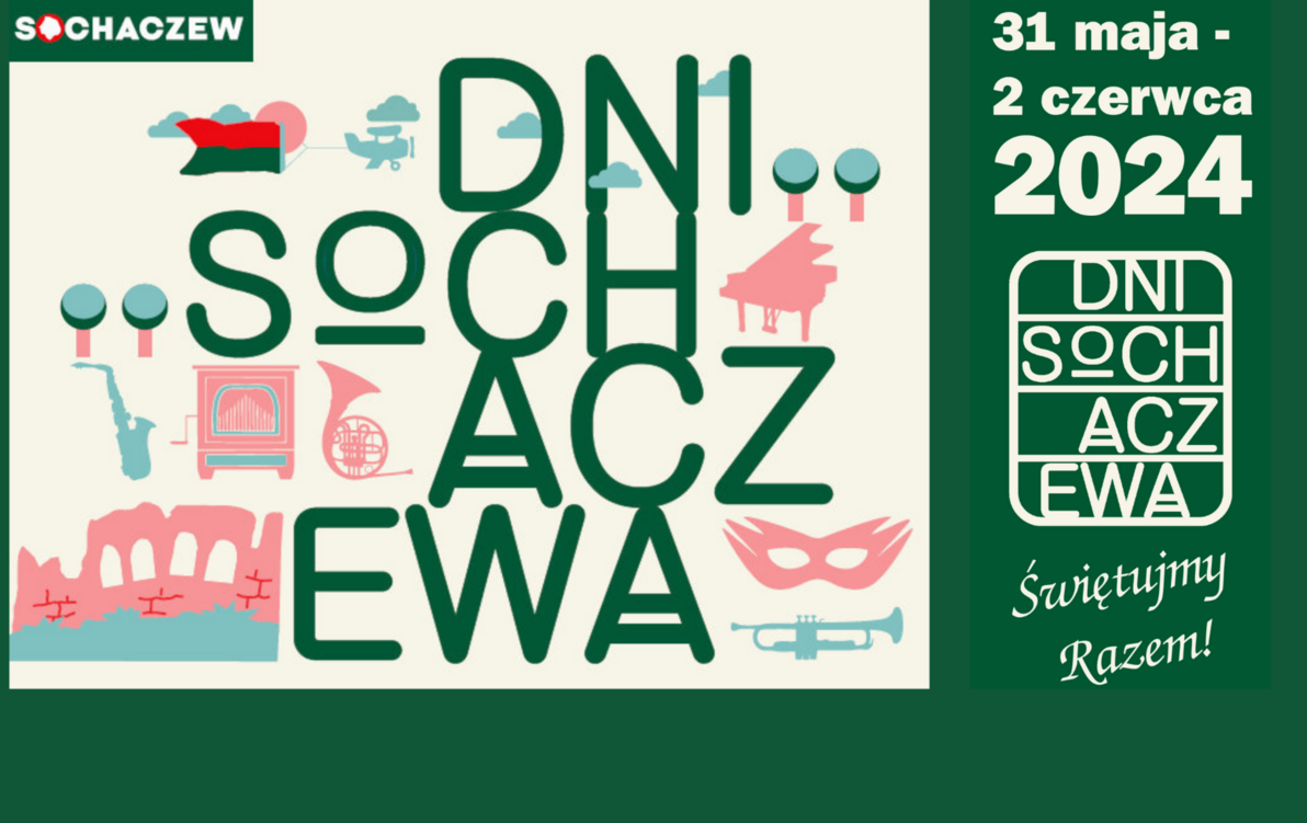 Zdjęcie do Dni Sochaczewa 2024 - program