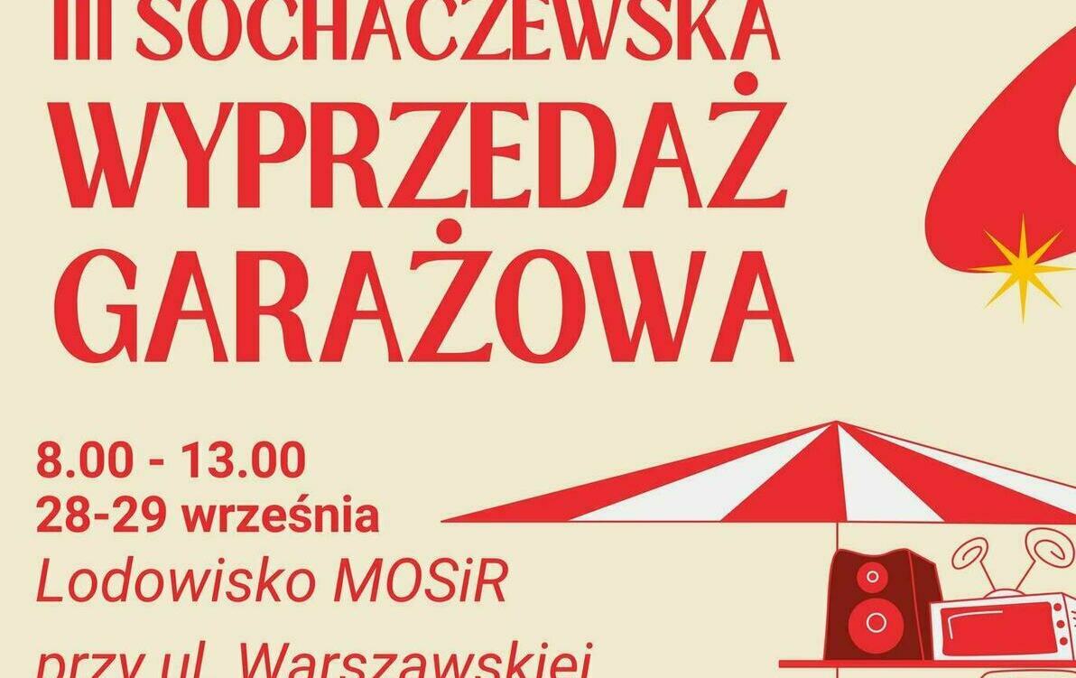 Zdjęcie do W ten weekend III Sochaczewska Wyprzedaż Garażowa