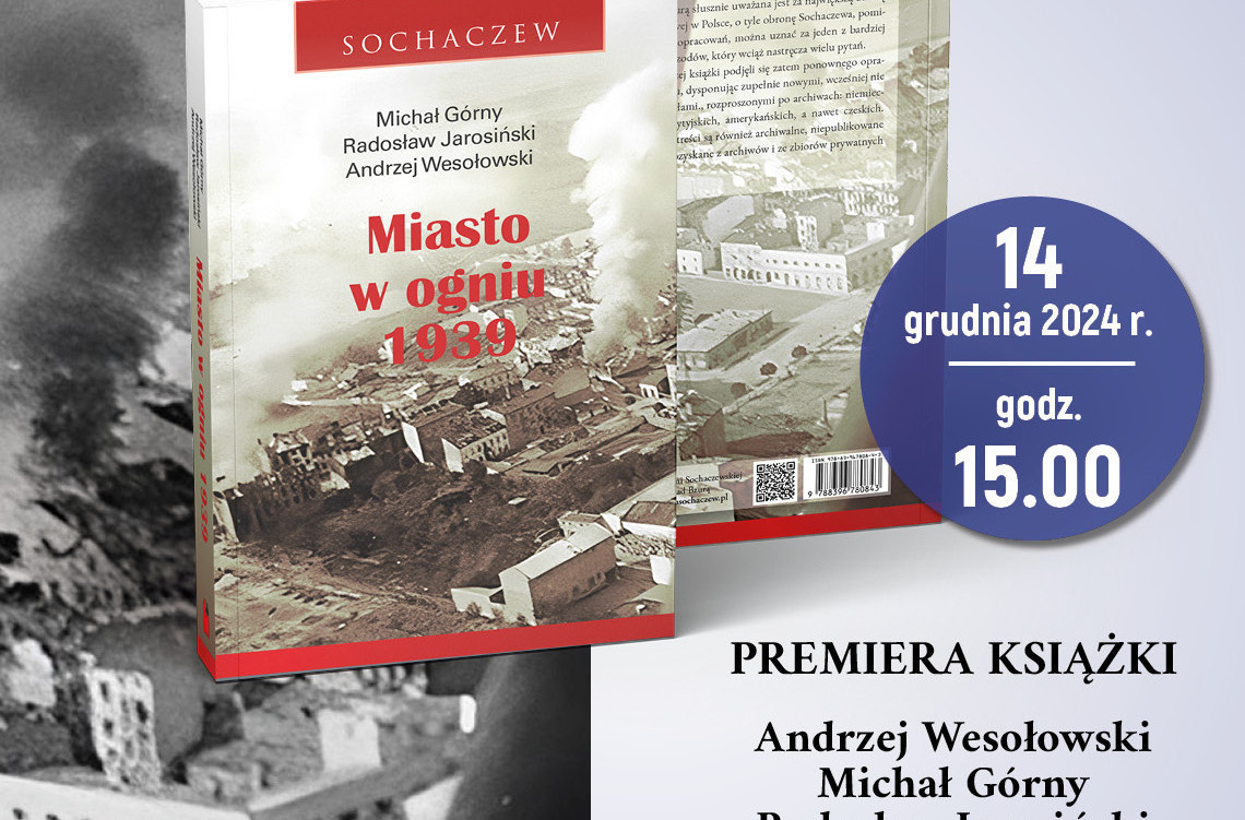 Zdjęcie do &quot;Miasto w ogniu 1939&quot;. Premiera książki