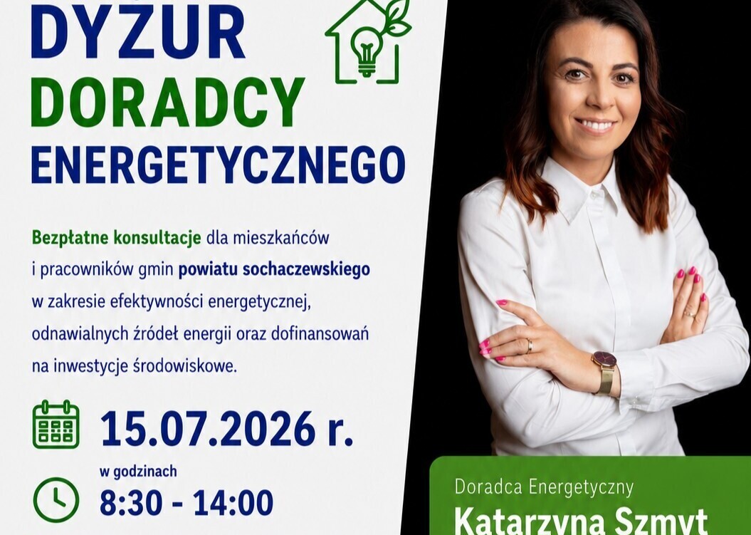 Zdjęcie do Bezpłatne konsultacje z Doradcą Energetycznym w Starostwie Powiatowym w Sochaczewie