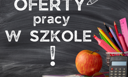 Zdjęcie do Szkoły szukają pracownik&oacute;w