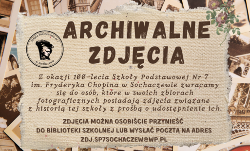 Zdjęcie do Poszukujemy archiwalnych fotografii