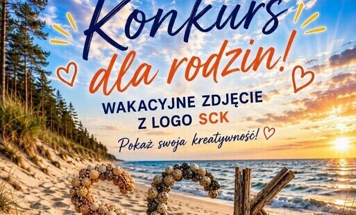 Zdjęcie do SCK zachęca do kreatywnej zabawy