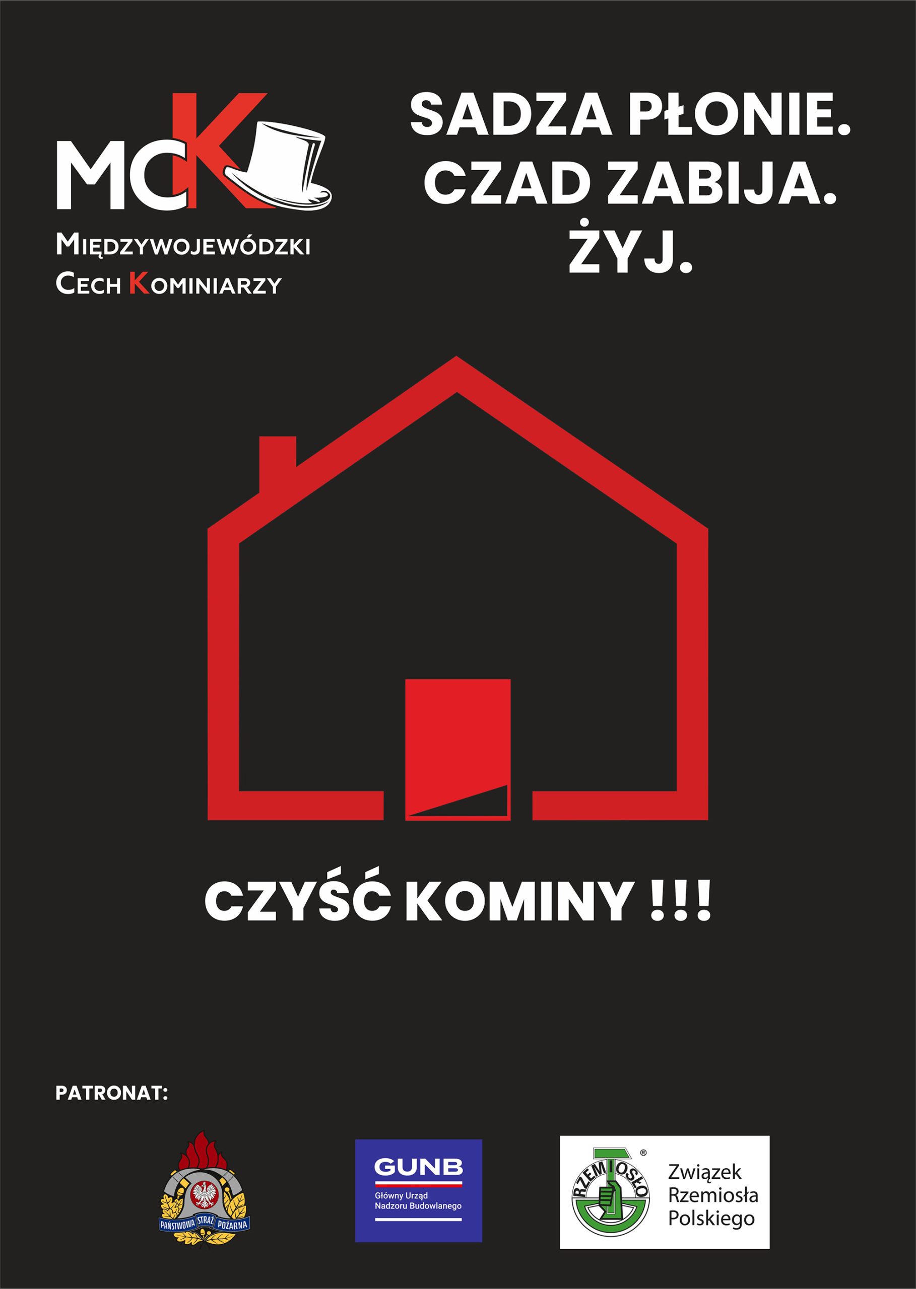 Plakat z&nbsp;treścią Czyść kominy i&nbsp;logotypami organizator&oacute;w kampanii społecznej